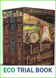 Last Resort Cozy Mysteries Books 1-3 (Last Resort Cozy Mysteries Box Set Collection Book 1)
