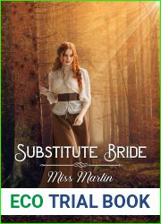 Substitute Bride - Miss Martin (Book 1) (Substitute Brides)