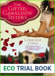 The Gifted Gabaldon Sisters