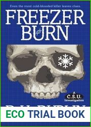 Freezer Burn: A C.S.U. Investigation