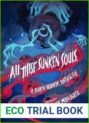 All These Sunken Souls: A Black Horror Anthology