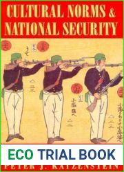 Cultural Norms and National Security: Police and Military in Postwar Japan