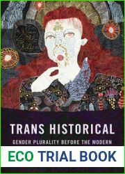 Trans Historical: Gender Plurality before the Modern