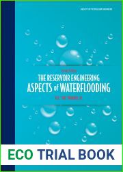 The Reservoir Engineering Aspects of Waterflooding, Second Edition