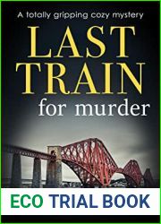 Last Train for Murder (The Edinburgh Murders #3)