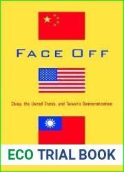 Face Off: China, the United States, and Taiwan|s Democratization
