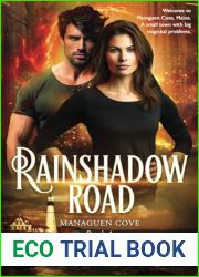 Rainshadow Road: Managuen Cove #1