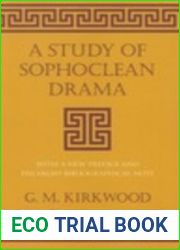 A Study of Sophoclean Drama