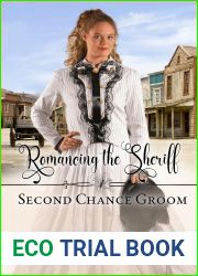 Romancing the Sheriff (Second Chance Groom Book 1)