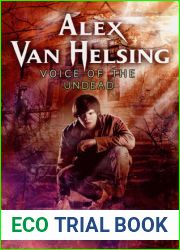 Voice of the Undead (Alex Van Helsing #2)