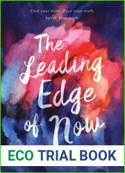 The Leading Edge of Now