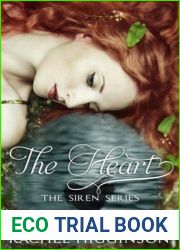 The Heart (The Siren, #3)