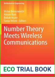 Number Theory Meets Wireless Communications (Mathematical Engineering)
