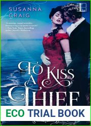 To Kiss a Thief (Runaway Desires #1)