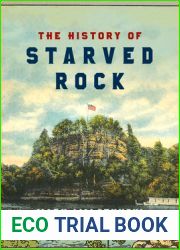 The History of Starved Rock