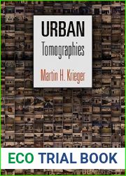 Urban Tomographies (The City in the Twenty-First Century)