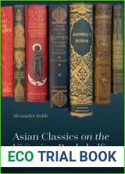 Asian Classics on the Victorian Bookshelf: Flights of Translation