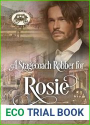 A Stagecoach Robber for Rosie (Mail Order Papa Series)