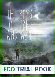 The Boys of Fire and Ash