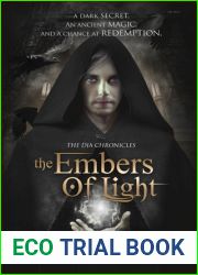The Embers of Light (The Dia Chronicles, #2)