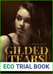 Gilded Tears (Kovalyov Bratva, #2)