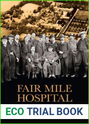 Fair Mile Hospital: A Victorian Asylum
