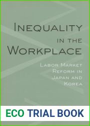 Inequality in the Workplace: Labor Market Reform in Japan and Korea