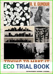 Trying to Make It: The Enterprises, Gangs, and People of the American Drug Trade