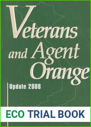 Veterans and Agent Orange: Update 2008