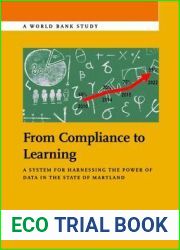 From Compliance to Learning: A System for Harnessing the Power of Data in the State of Maryland (World Bank Studies)