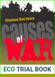 Causes of War: Power and the Roots of Conflict (Cornell Studies in Security Affairs)