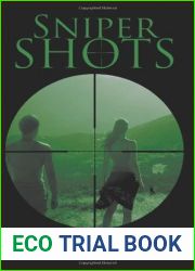 Sniper Shots