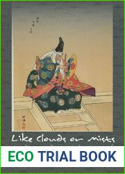 Like Clouds or Mists: Studies and Translations of No Plays of the Genpei War