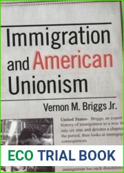 Immigration and American Unionism