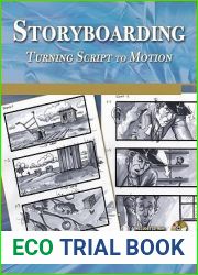 Storyboarding: Turning Script to Motion (Digital Filmmaker Series)