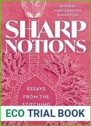 Sharp Notions: Essays from the Stitching Life