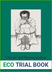 Disease and Representation: Images of Illness from Madness to AIDS