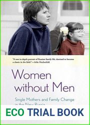 Women without Men: Single Mothers and Family Change in the New Russia