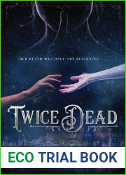 Twice Dead (The Necromancer|s Song, #1)