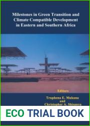 Milestones in Green Transition and Climate Compatible Development in Eastern and Southern Africa