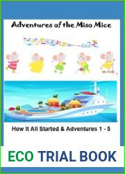 Adventures of the Miso Mice