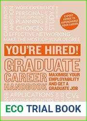 You|re Hired! Graduate Career Handbook: Maximise your employability and get a graduate job