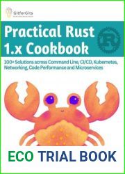 Practical Rust 1.x Cookbook