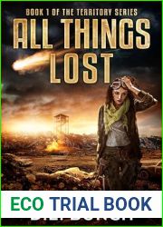 All Things Lost: The Territory Series Book 1