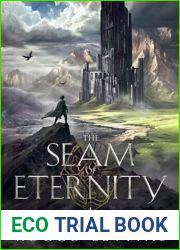 The Seam of Eternity: An Epic Fantasy Book (The Veins of Eternity)