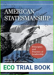 American Statesmanship: Principles and Practice of Leadership