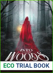 Into Their Woods (The Eerie Book 1)