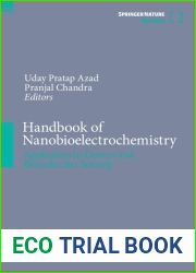 Handbook of Nanobioelectrochemistry: Application in Devices and Biomolecular Sensing