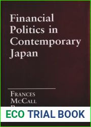 Financial Politics in Contemporary Japan