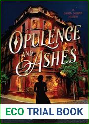 Opulence and Ashes (A Gilded Gotham Mystery)
